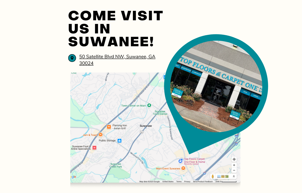 Map showing Top Floors Carpet One location at 50 Satellite Blvd in Suwanee with storefront photo inset. Highlights central position near Town Center and Suwanee Creek Park.